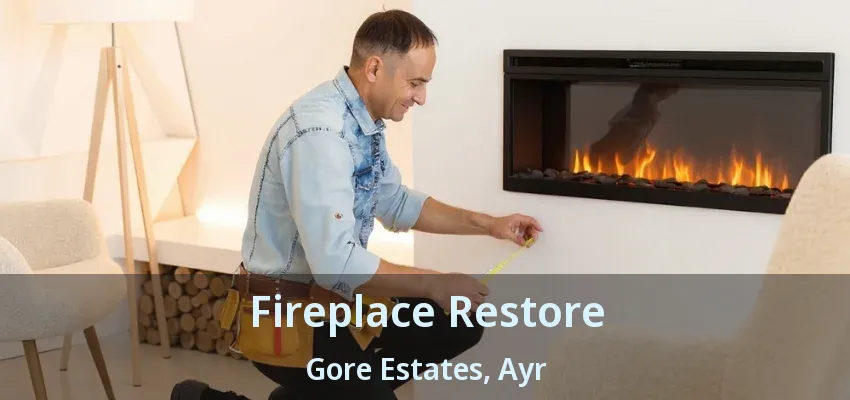 Fireplace Restore Gore Estates, Ayr - ON Fireplace Restore Gore Estates, Ayr - ON
