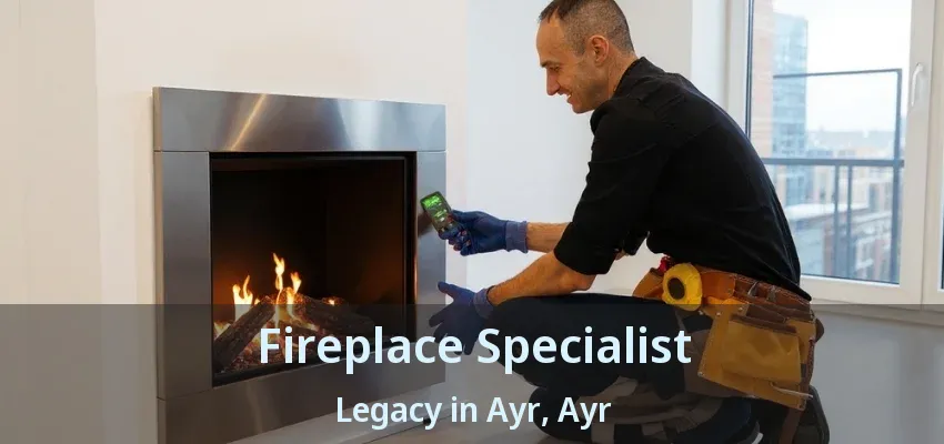 Fireplace Specialist Legacy in Ayr, Ayr - ON Fireplace Specialist Legacy in Ayr, Ayr - ON